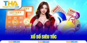 Xổ số siêu tốc