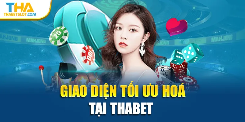 Giao diện tối ưu hoá tại Thabet